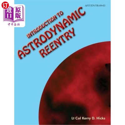 海外直订Introduction to Astrodynamic Reentry 天体动力学再入导论