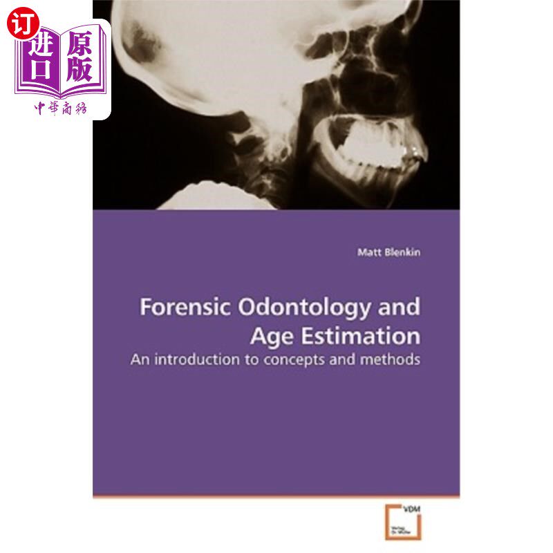 海外直订医药图书Forensic Odontology and Age Estimation 法医牙科学和年龄估计