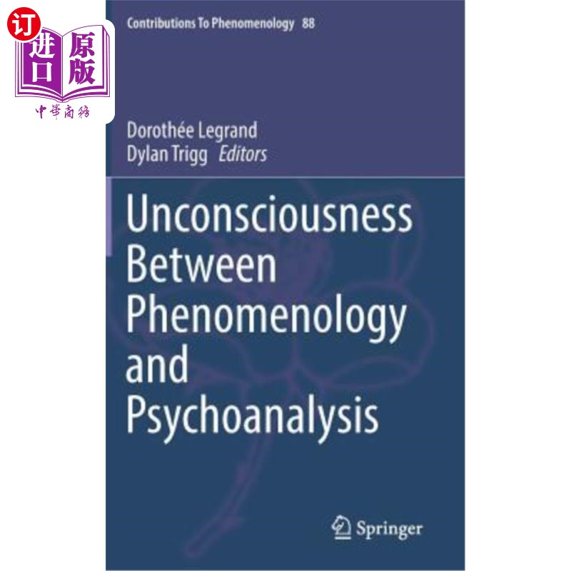 海外直订Unconsciousness Between Phenomenology and Psychoanalysis 现象学与精神分析的无意识