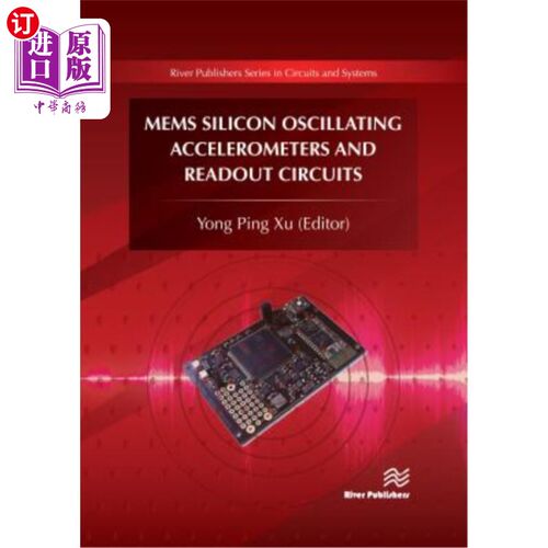 海外直订Mems Silicon Oscillating Accelerometers and Readout Circuits Mems硅振荡度计和读出电路