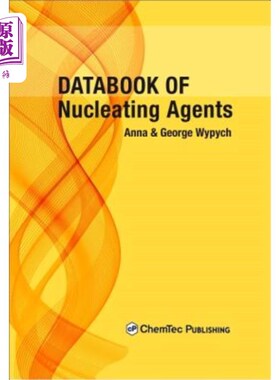 海外直订Databook of Nucleating Agents 成核剂数据手册