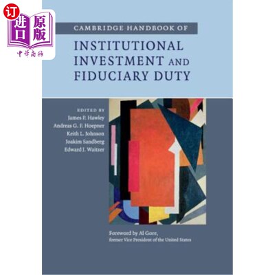 海外直订Cambridge Handbook of Institutional Investment and Fiduciary Duty 剑桥机构投资和信托责任手册