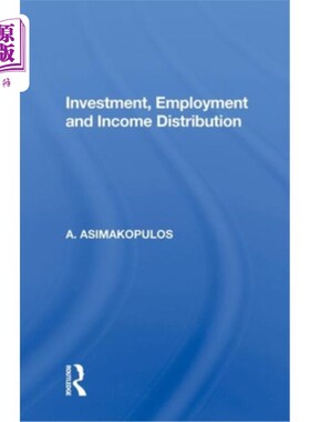 海外直订Investment, Employment and Income Distribution 投资、就业和收入分配