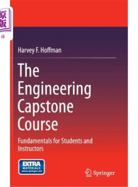 海外直订The Engineering Capstone Course: Fundamentals for Students and Instructors 工程顶石课程：学生和教师基础
