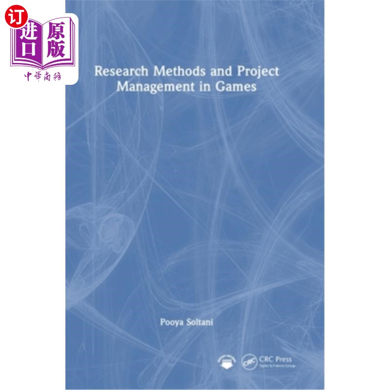 海外直订Research Methods and Project Management in Games 游戏研究方法与项目管理