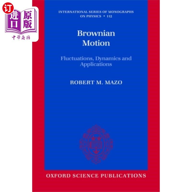 海外直订brownian motion: fluctuations, dynamics, and