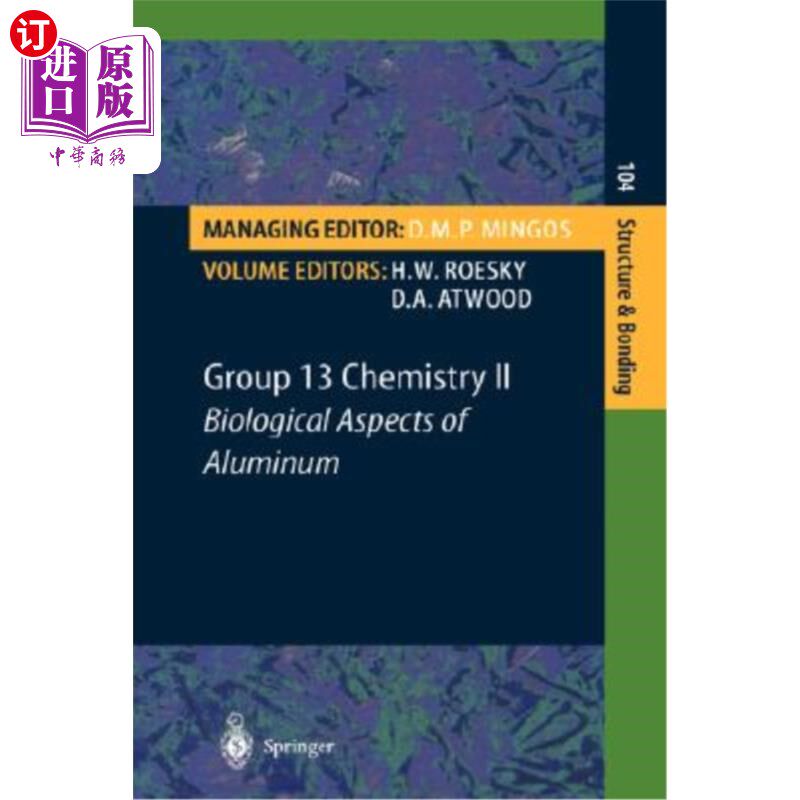 海外直订Group 13 Chemistry II: Biological Aspects of Aluminum 第十三组化学II:铝的生物学特性