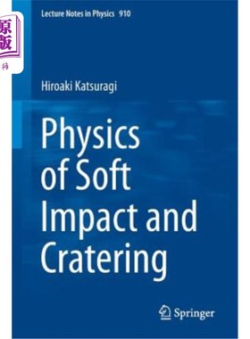 海外直订Physics of Soft Impact and Cratering 软撞击和弹坑物理