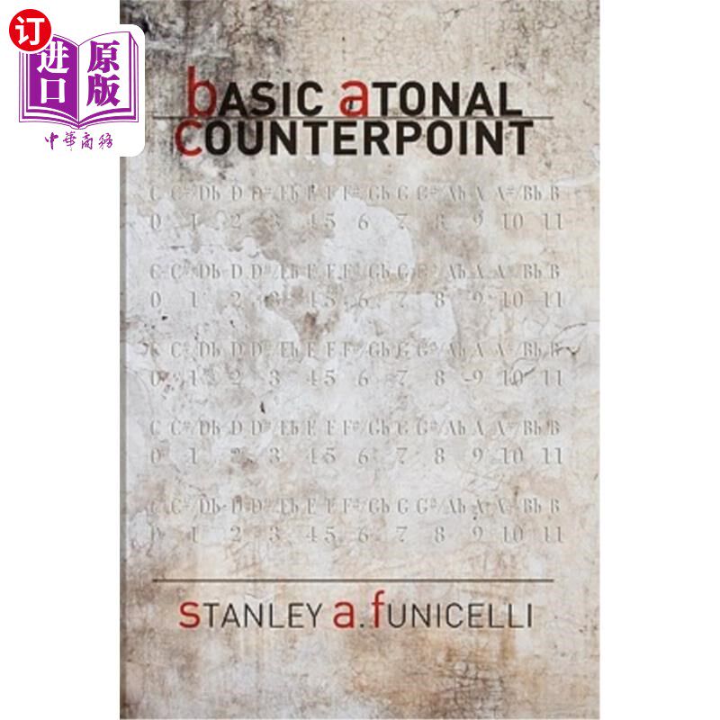 海外直订Basic Atonal Counterpoint 基本无调性对位