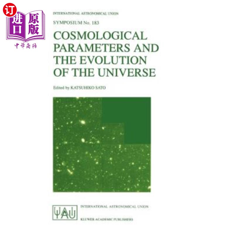 海外直订Cosmological Parameters and the Evolution of the Universe 宇宙学参数与宇宙演化