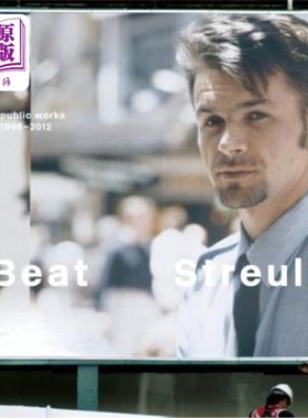 海外直订Beat Streuli: Public Work 1996-2011 Beat Streuli:公共工作1996-2011