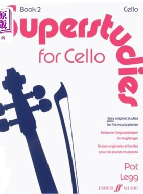 海外直订Superstudies for Cello, Book 2: Easy Original Studies for the Young Player/Einfa 大提琴超级音乐，第2册：年