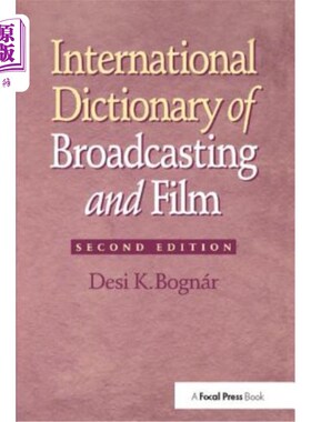 海外直订International Dictionary of Broadcasting and Film 国际广播电影词典