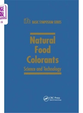 海外直订Natural Food Colorants: Science and Technology 天然食品着色剂：科学与技术