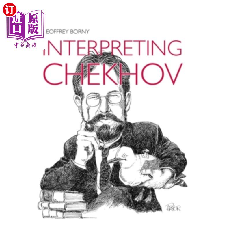 海外直订Interpreting Chekhov 解释契诃夫