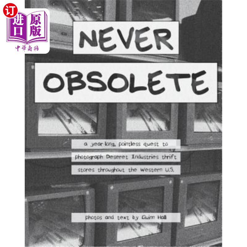 海外直订Never Obsolete 永远不会过时了