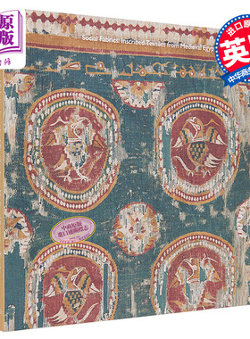 现货 Social Fabrics: Inscribed Textiles from Medieval Egyptian Tombs 进口艺术 社交面料 Yale【中商原版】