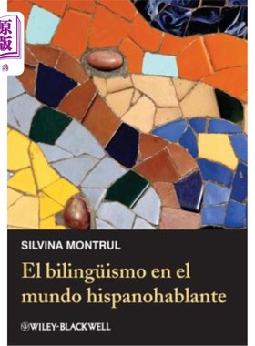 海外直订El Bilingüismo En El Mundo Hispanohablante 西班牙语世界的双语