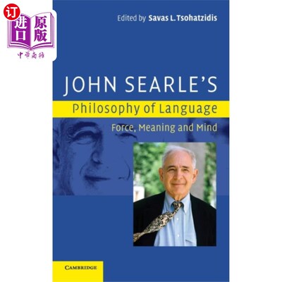 海外直订John Searle's Philosophy of Language 约翰·塞尔的语言哲学