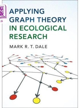 海外直订Applying Graph Theory in Ecological Research 图论在生态学研究中的应用
