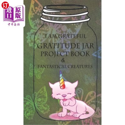 海外直订I Am Grateful: The Little Gratitude Jar Project Book 我很感激:小感恩罐项目手册