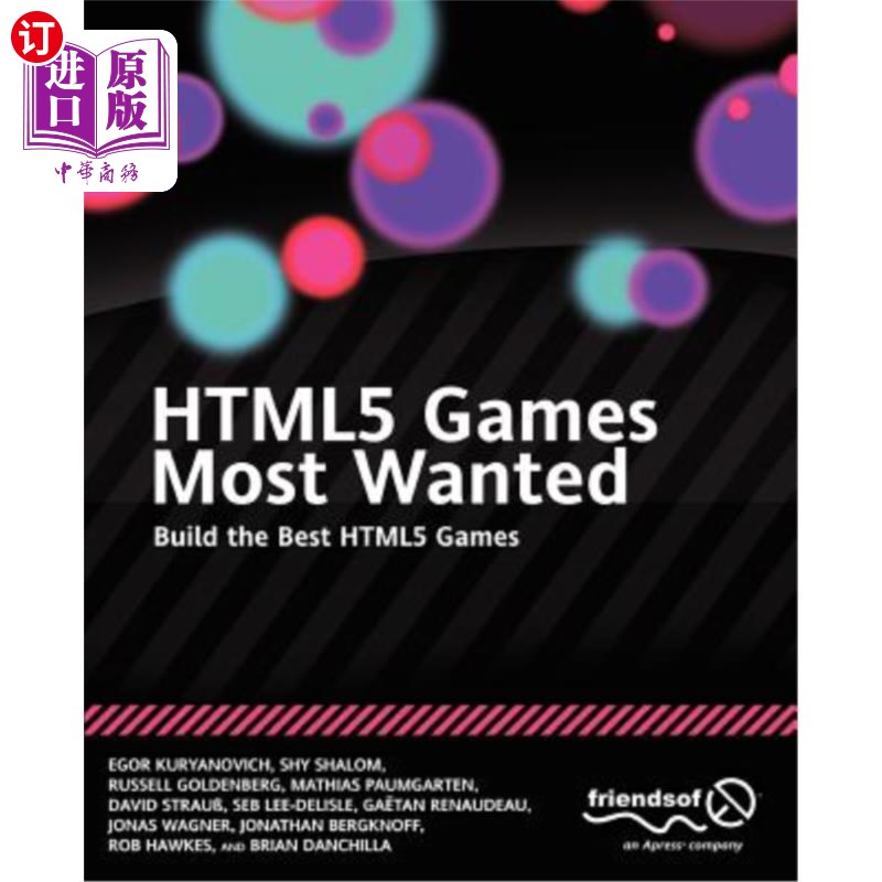 海外直订Html5 Games Most Wanted: Build the Best Html5 Games 最受欢迎的Html5游戏：打造最好的Html5游戏