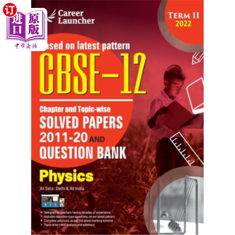 海外直订CBSE Class XII 2022 - Term II: Chapter and Topic-wise Solved Papers 2011-2020 &  CBSE十二年级20
