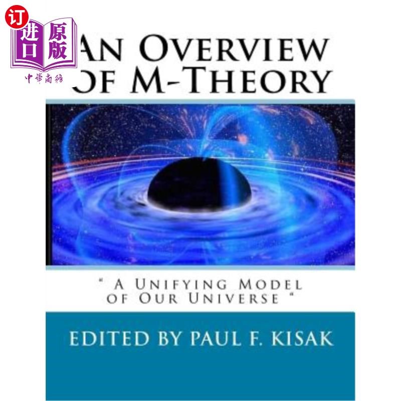 海外直订An Overview of M-Theory: 