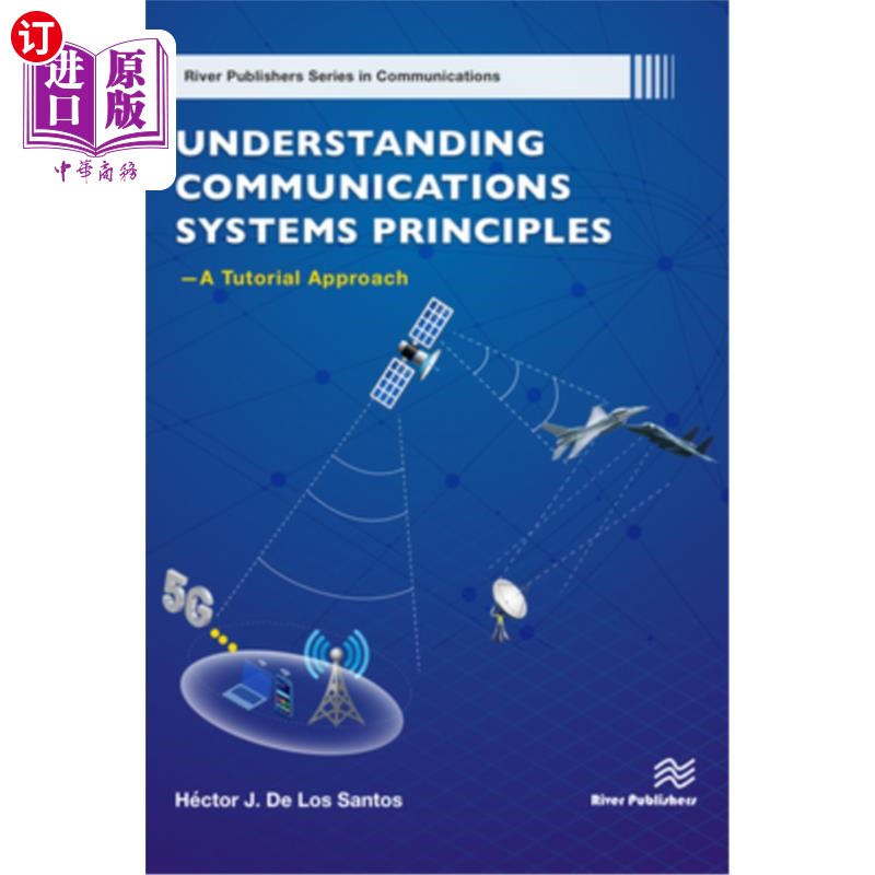 海外直订Understanding Communications Systems Principles--A Tutorial Approach 理解通信系统原理——教程方法