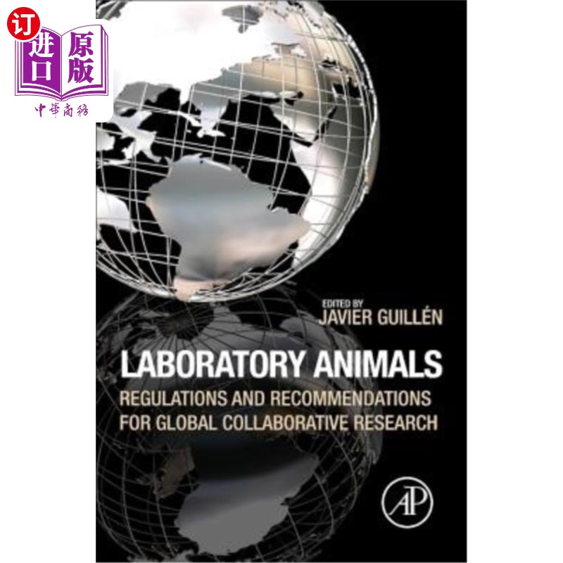 海外直订医药图书Laboratory Animals: Regulations and Recommendations for Global Collaborative Res 实验动物:全球合作
