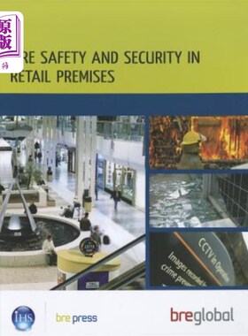 海外直订Fire Safety and Security in Retail Premises: A Practical Guide for Owners, Manag 零售场所的消防安全：业主、