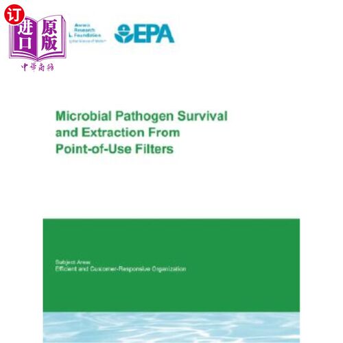 海外直订Microbial Pathogen Survival and Extraction from Point-Of-Use Filters 微生物病原体存活和使用点过滤器的提取