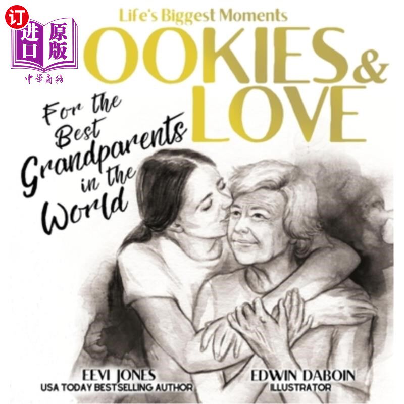 海外直订Cookies and Love: For the Best Grandparents in the World 饼干和爱:献给世界上最好的祖父母