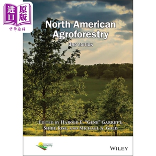 North 预售 中商原版 英文原版 Agroforestry 北美农林业 Gene Edition American Third Harold Garrett 第三版