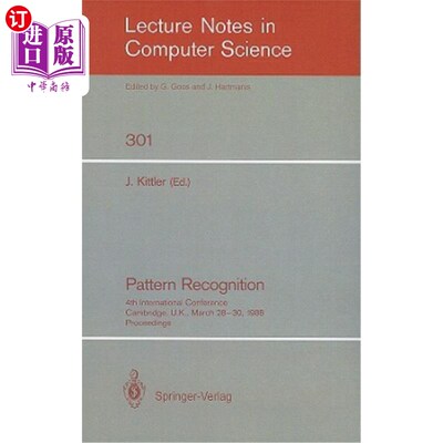 海外直订Pattern Recognition: 4th International Conference Cambridge, Uk, March 28-30, 19 模式识别：第四届国际会议剑