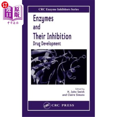 海外直订医药图书Enzymes and Their Inhibitors: Drug Development 酶及其抑制剂:药物开发