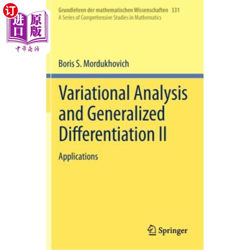 海外直订Variational Analysis and Generalized Differentiation II: Applications 变分分析与广义微分Ⅱ：应用