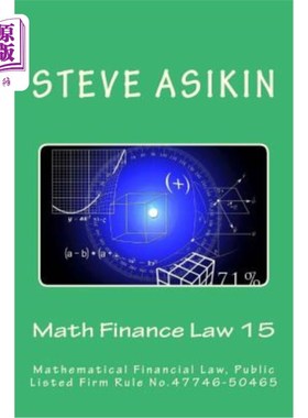 海外直订Math Finance Law 15: Mathematical Financial Law, Public Listed Firm Rule No.4774 《数学金融法》第15章，《上