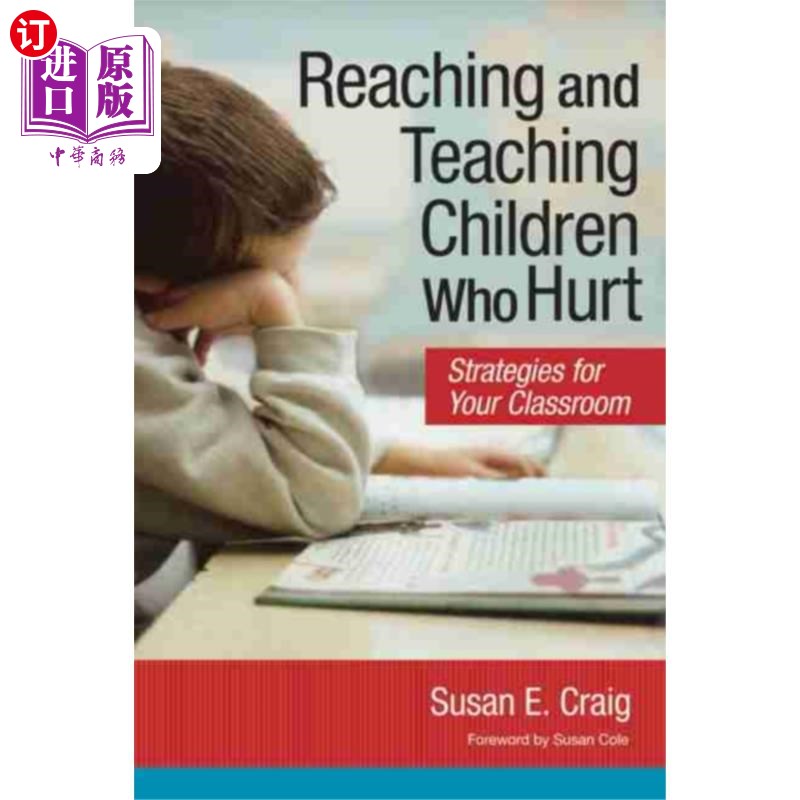 海外直订Reaching and Teaching Children Who Hurt 帮助和教育受伤的孩子