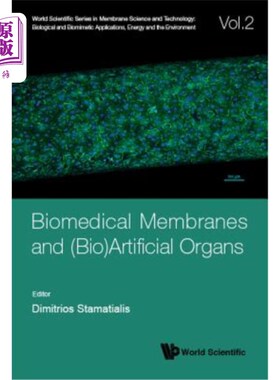 海外直订医药图书Biomedical Membranes and (Bio)Artificial Organs 生物膜和（生物）人工器官