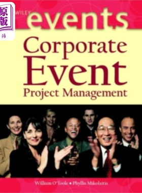 现货 企业活动项目管理 Corporate Event Project Management 英文原版 William O'Toole 中商原版