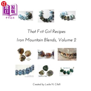 海外直订That Frit Girl Frit Recipes 96 COE, Volume 2 弗里特女孩弗里特食谱96科，第二卷