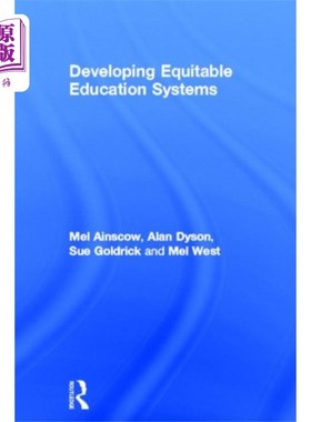 海外直订Developing Equitable Education Systems 发展公平的教育制度