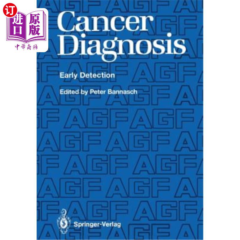 海外直订医药图书Cancer Diagnosis: Early Detection 癌症诊断:早期发现