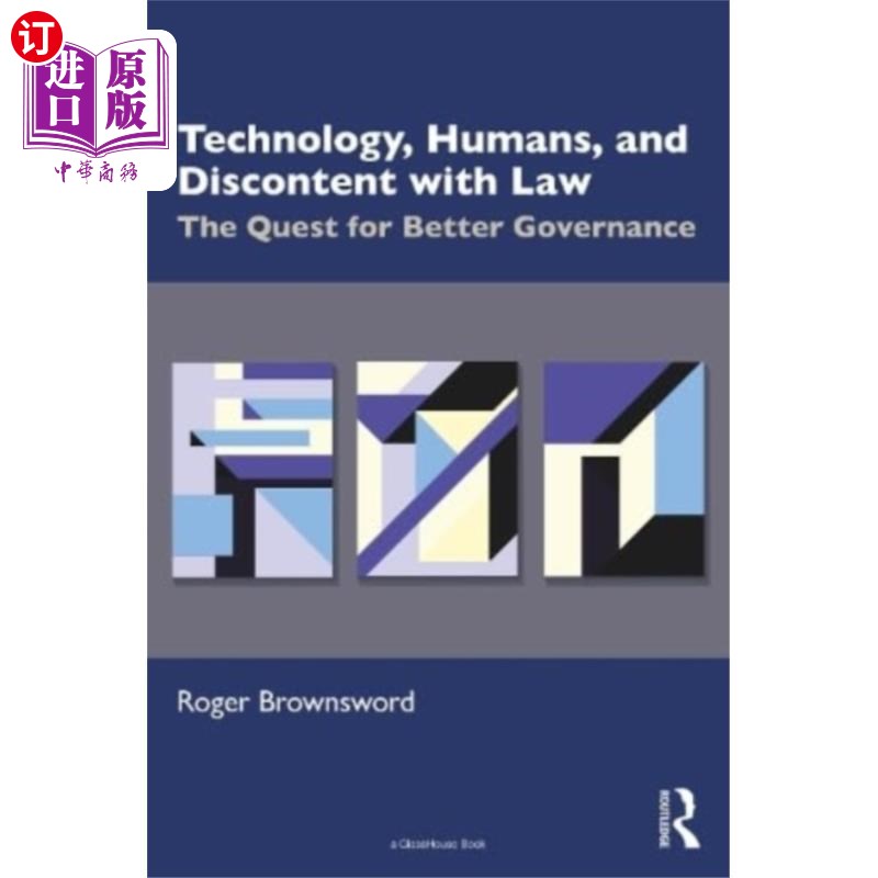 海外直订Technology, Humans, and Discontent with Law 技术、人类和对法律的不满