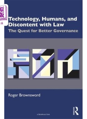 海外直订Technology, Humans, and Discontent with Law 技术、人类和对法律的不满