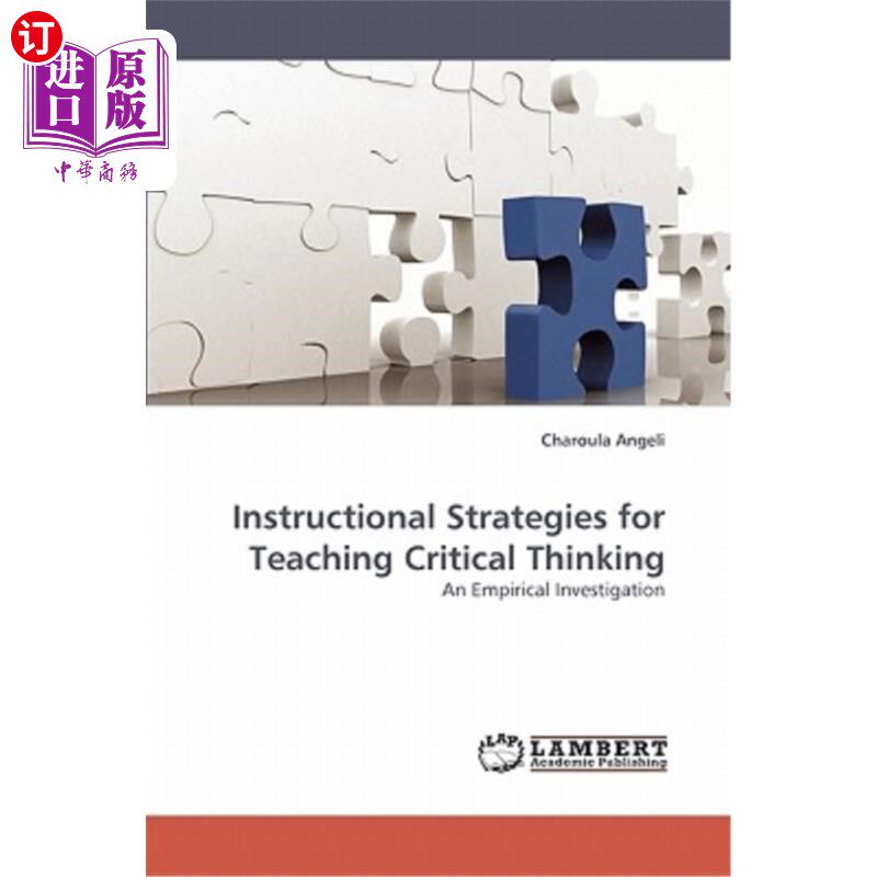 海外直订Instructional Strategies for Teaching Critical Thinking 批判性思维教学策略