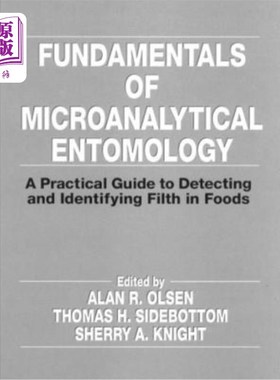 海外直订Fundamentals of Microanalytical Entomology: A Practical Guide to Detecting and I 微分析昆虫学基础:检测和识