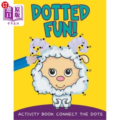 海外直订Dotted Fun!: Activity Book Connect The Dots 点缀乐趣！：活动手册连接点