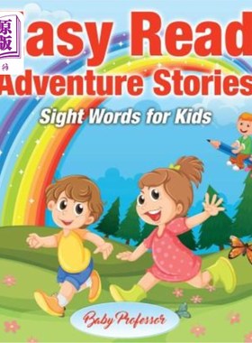 海外直订Easy Read Adventure Stories - Sight Words for Kids 简单易读的冒险故事-儿童视觉词汇